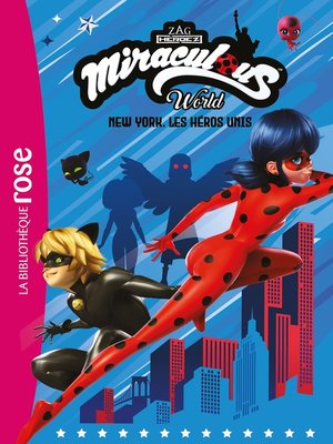 cover image of Miraculous XXL--New York, les héros unis
